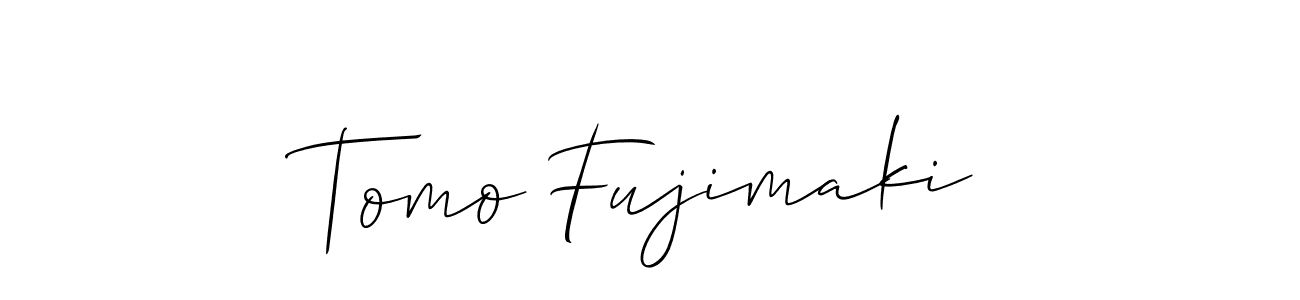 Make a beautiful signature design for name Tomo Fujimaki. Use this online signature maker to create a handwritten signature for free. Tomo Fujimaki signature style 2 images and pictures png