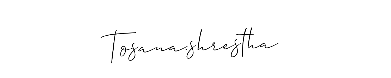 The best way (Allison_Script) to make a short signature is to pick only two or three words in your name. The name Tosana.shrestha include a total of six letters. For converting this name. Tosana.shrestha signature style 2 images and pictures png