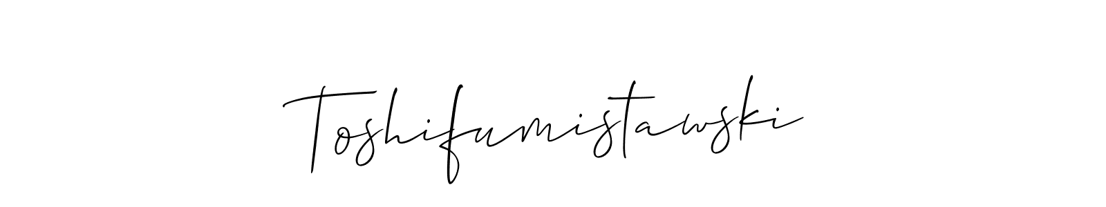 Make a beautiful signature design for name Toshifumistawski. With this signature (Allison_Script) style, you can create a handwritten signature for free. Toshifumistawski signature style 2 images and pictures png