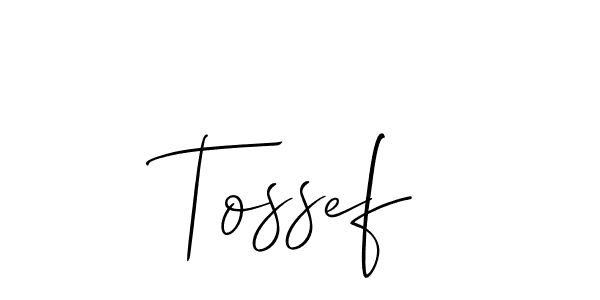 The best way (Allison_Script) to make a short signature is to pick only two or three words in your name. The name Tossef include a total of six letters. For converting this name. Tossef signature style 2 images and pictures png