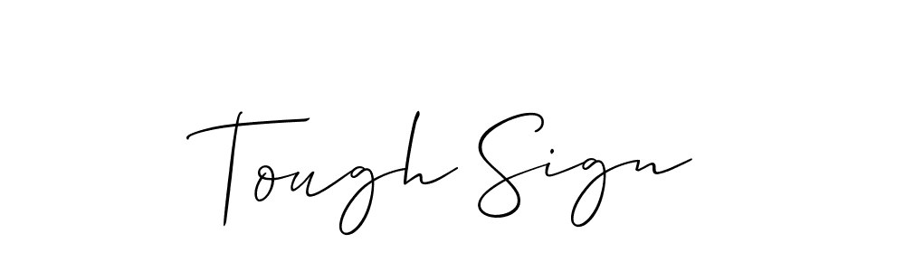 This is the best signature style for the Tough Sign name. Also you like these signature font (Allison_Script). Mix name signature. Tough Sign signature style 2 images and pictures png