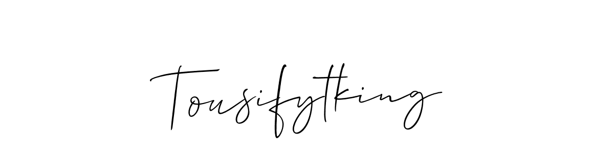 How to make Tousifytking signature? Allison_Script is a professional autograph style. Create handwritten signature for Tousifytking name. Tousifytking signature style 2 images and pictures png
