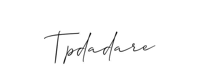 Here are the top 10 professional signature styles for the name Tpdadare. These are the best autograph styles you can use for your name. Tpdadare signature style 2 images and pictures png
