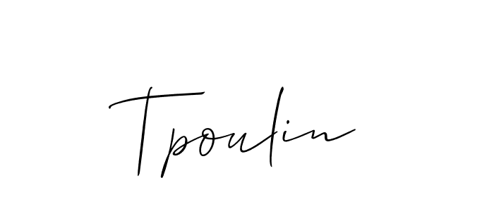Similarly Allison_Script is the best handwritten signature design. Signature creator online .You can use it as an online autograph creator for name Tpoulin. Tpoulin signature style 2 images and pictures png