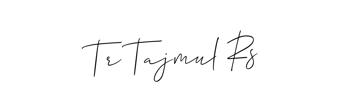 Make a beautiful signature design for name Tr Tajmul Rs. With this signature (Allison_Script) style, you can create a handwritten signature for free. Tr Tajmul Rs signature style 2 images and pictures png