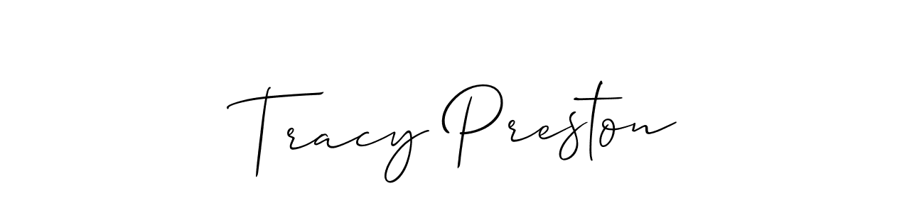 Make a beautiful signature design for name Tracy Preston. With this signature (Allison_Script) style, you can create a handwritten signature for free. Tracy Preston signature style 2 images and pictures png