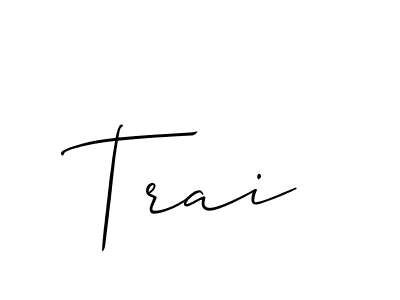 Also we have Trai name is the best signature style. Create professional handwritten signature collection using Allison_Script autograph style. Trai signature style 2 images and pictures png