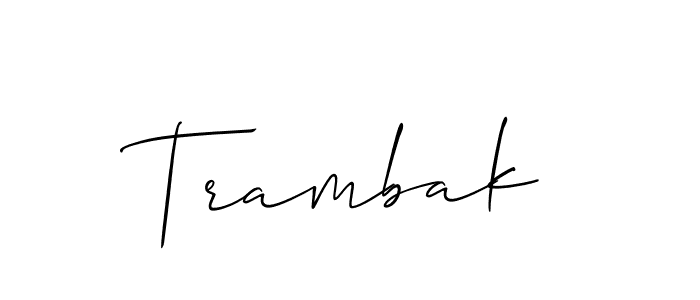 Make a short Trambak signature style. Manage your documents anywhere anytime using Allison_Script. Create and add eSignatures, submit forms, share and send files easily. Trambak signature style 2 images and pictures png