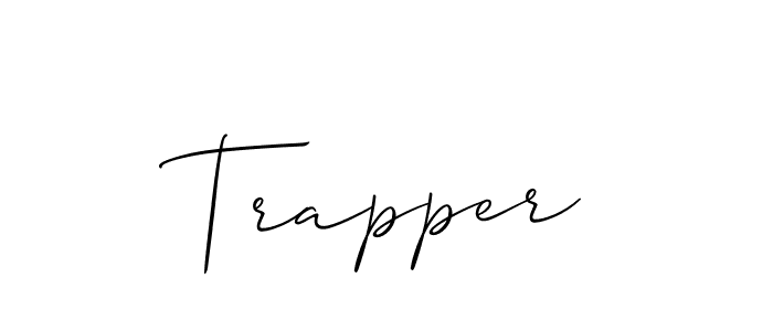 You should practise on your own different ways (Allison_Script) to write your name (Trapper) in signature. don't let someone else do it for you. Trapper signature style 2 images and pictures png