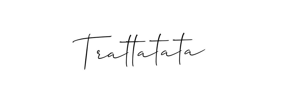 How to make Trattatata signature? Allison_Script is a professional autograph style. Create handwritten signature for Trattatata name. Trattatata signature style 2 images and pictures png