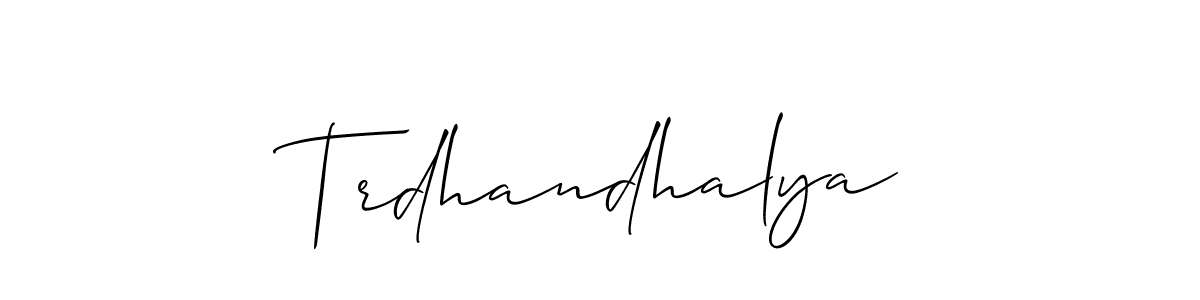 Similarly Allison_Script is the best handwritten signature design. Signature creator online .You can use it as an online autograph creator for name Trdhandhalya. Trdhandhalya signature style 2 images and pictures png