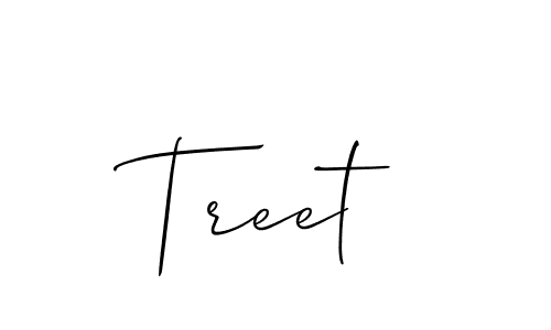 Also we have Treet name is the best signature style. Create professional handwritten signature collection using Allison_Script autograph style. Treet signature style 2 images and pictures png