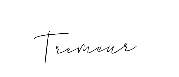 Also we have Tremeur name is the best signature style. Create professional handwritten signature collection using Allison_Script autograph style. Tremeur signature style 2 images and pictures png