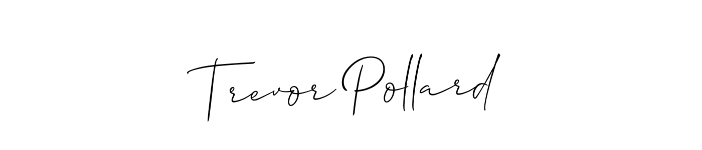 Use a signature maker to create a handwritten signature online. With this signature software, you can design (Allison_Script) your own signature for name Trevor Pollard. Trevor Pollard signature style 2 images and pictures png