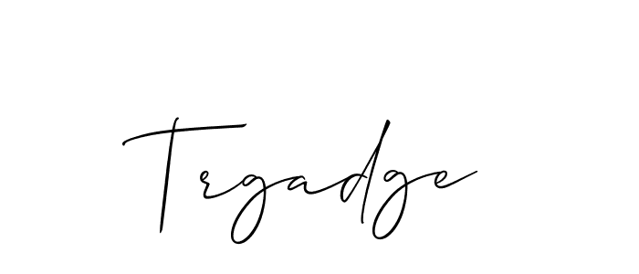 Also You can easily find your signature by using the search form. We will create Trgadge name handwritten signature images for you free of cost using Allison_Script sign style. Trgadge signature style 2 images and pictures png