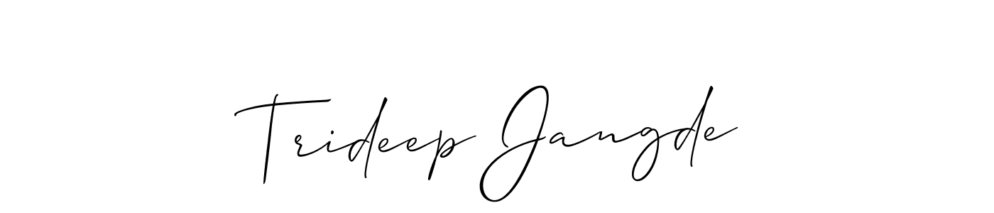 Use a signature maker to create a handwritten signature online. With this signature software, you can design (Allison_Script) your own signature for name Trideep Jangde. Trideep Jangde signature style 2 images and pictures png