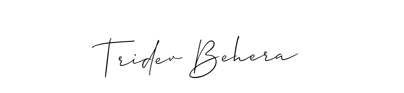 You should practise on your own different ways (Allison_Script) to write your name (Tridev Behera) in signature. don't let someone else do it for you. Tridev Behera signature style 2 images and pictures png