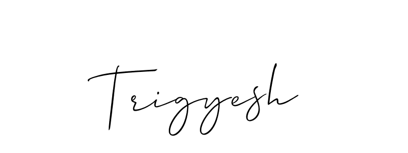 Make a beautiful signature design for name Trigyesh. With this signature (Allison_Script) style, you can create a handwritten signature for free. Trigyesh signature style 2 images and pictures png