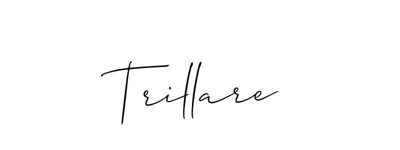 Make a short Trillare signature style. Manage your documents anywhere anytime using Allison_Script. Create and add eSignatures, submit forms, share and send files easily. Trillare signature style 2 images and pictures png