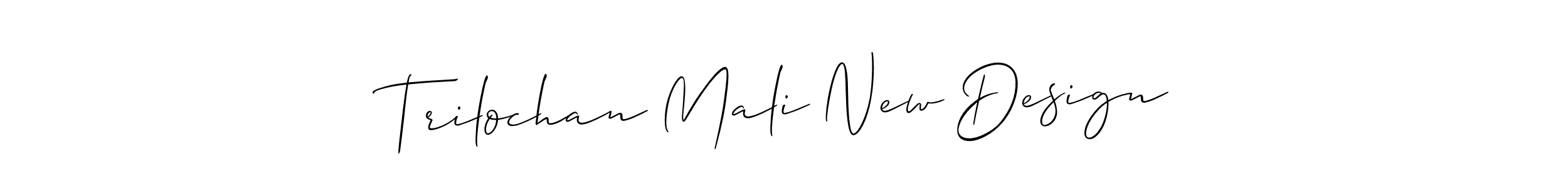 Also You can easily find your signature by using the search form. We will create Trilochan Mali New Design name handwritten signature images for you free of cost using Allison_Script sign style. Trilochan Mali New Design signature style 2 images and pictures png