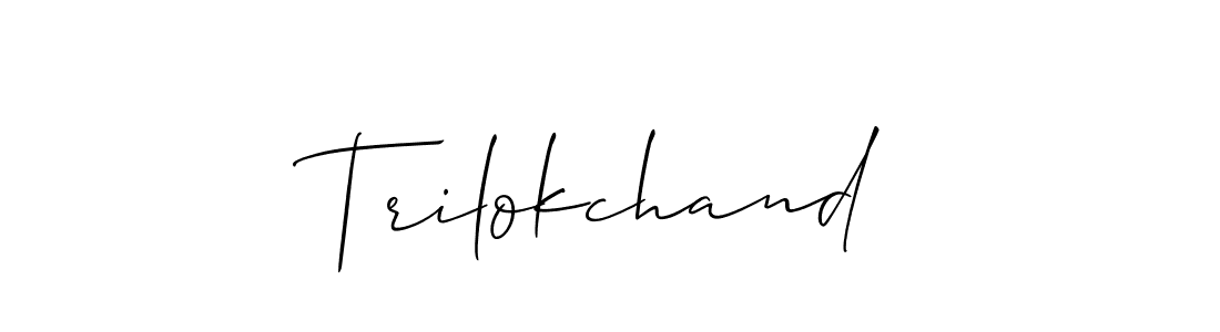 You should practise on your own different ways (Allison_Script) to write your name (Trilokchand) in signature. don't let someone else do it for you. Trilokchand signature style 2 images and pictures png