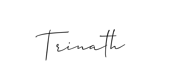 It looks lik you need a new signature style for name Trinath. Design unique handwritten (Allison_Script) signature with our free signature maker in just a few clicks. Trinath signature style 2 images and pictures png