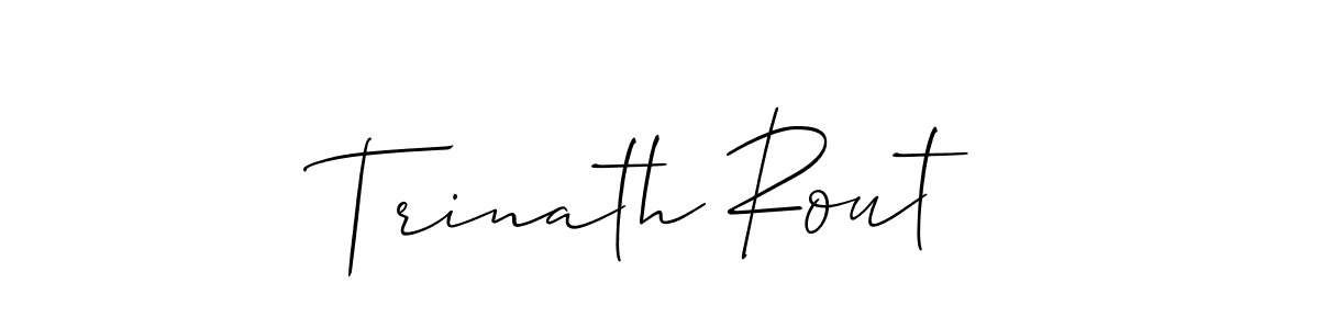 You should practise on your own different ways (Allison_Script) to write your name (Trinath Rout) in signature. don't let someone else do it for you. Trinath Rout signature style 2 images and pictures png