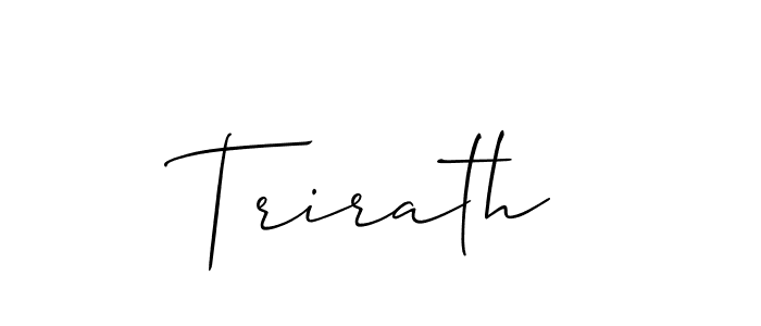 It looks lik you need a new signature style for name Trirath. Design unique handwritten (Allison_Script) signature with our free signature maker in just a few clicks. Trirath signature style 2 images and pictures png