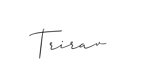 Create a beautiful signature design for name Trirav. With this signature (Allison_Script) fonts, you can make a handwritten signature for free. Trirav signature style 2 images and pictures png