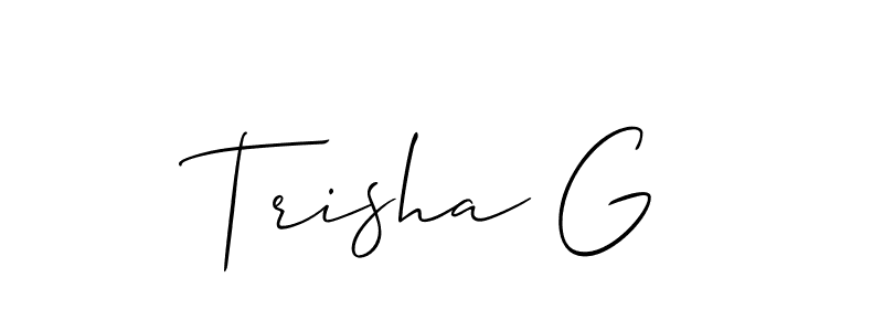 It looks lik you need a new signature style for name Trisha G. Design unique handwritten (Allison_Script) signature with our free signature maker in just a few clicks. Trisha G signature style 2 images and pictures png