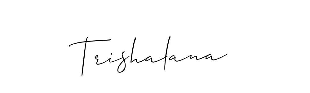 Make a short Trishalana signature style. Manage your documents anywhere anytime using Allison_Script. Create and add eSignatures, submit forms, share and send files easily. Trishalana signature style 2 images and pictures png