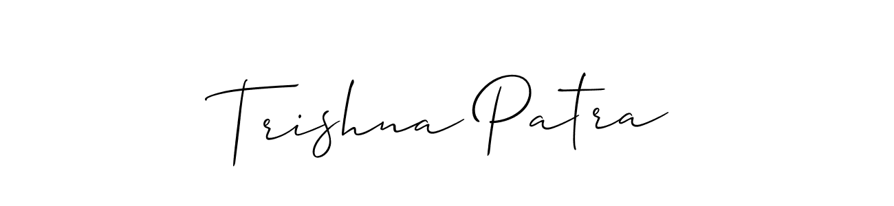 Also we have Trishna Patra name is the best signature style. Create professional handwritten signature collection using Allison_Script autograph style. Trishna Patra signature style 2 images and pictures png