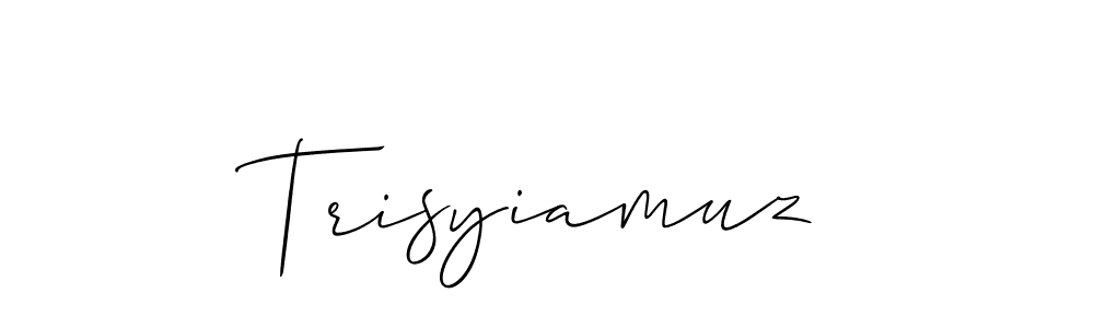 It looks lik you need a new signature style for name Trisyiamuz. Design unique handwritten (Allison_Script) signature with our free signature maker in just a few clicks. Trisyiamuz signature style 2 images and pictures png