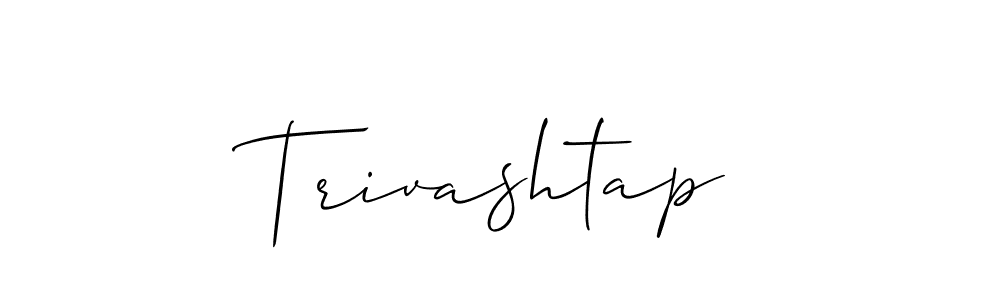 How to Draw Trivashtap signature style? Allison_Script is a latest design signature styles for name Trivashtap. Trivashtap signature style 2 images and pictures png