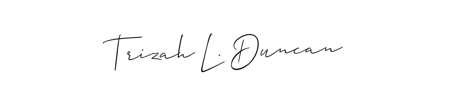 The best way (Allison_Script) to make a short signature is to pick only two or three words in your name. The name Trizah L. Duncan include a total of six letters. For converting this name. Trizah L. Duncan signature style 2 images and pictures png
