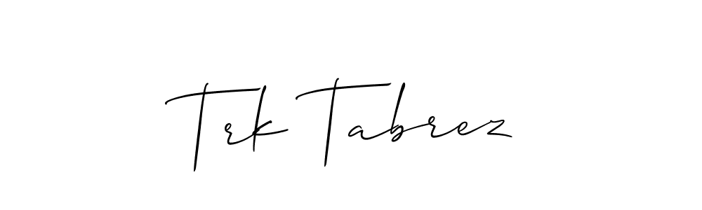See photos of Trk Tabrez official signature by Spectra . Check more albums & portfolios. Read reviews & check more about Allison_Script font. Trk Tabrez signature style 2 images and pictures png