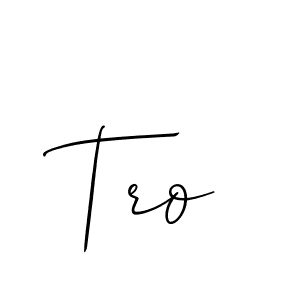 Make a short Tro signature style. Manage your documents anywhere anytime using Allison_Script. Create and add eSignatures, submit forms, share and send files easily. Tro signature style 2 images and pictures png