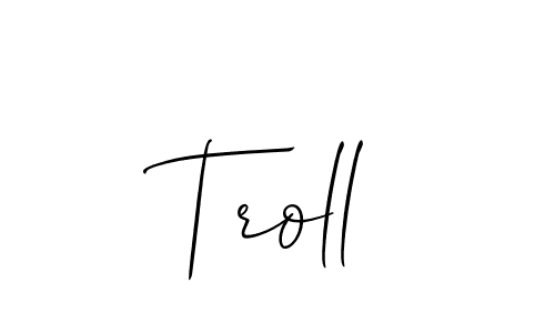 How to make Troll signature? Allison_Script is a professional autograph style. Create handwritten signature for Troll name. Troll signature style 2 images and pictures png