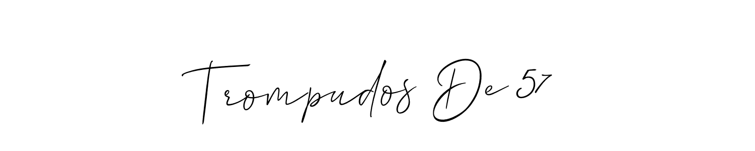 See photos of Trompudos De 57 official signature by Spectra . Check more albums & portfolios. Read reviews & check more about Allison_Script font. Trompudos De 57 signature style 2 images and pictures png