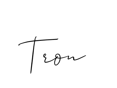 Make a beautiful signature design for name Tron. With this signature (Allison_Script) style, you can create a handwritten signature for free. Tron signature style 2 images and pictures png