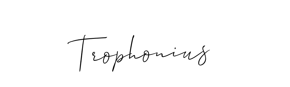 Design your own signature with our free online signature maker. With this signature software, you can create a handwritten (Allison_Script) signature for name Trophonius. Trophonius signature style 2 images and pictures png