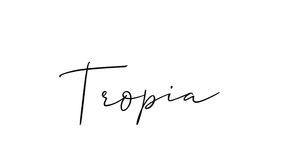 Create a beautiful signature design for name Tropia. With this signature (Allison_Script) fonts, you can make a handwritten signature for free. Tropia signature style 2 images and pictures png