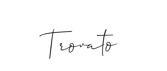 Make a short Trovato signature style. Manage your documents anywhere anytime using Allison_Script. Create and add eSignatures, submit forms, share and send files easily. Trovato signature style 2 images and pictures png