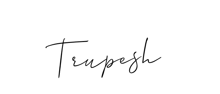 Also we have Trupesh name is the best signature style. Create professional handwritten signature collection using Allison_Script autograph style. Trupesh signature style 2 images and pictures png