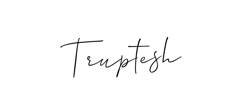 Design your own signature with our free online signature maker. With this signature software, you can create a handwritten (Allison_Script) signature for name Truptesh. Truptesh signature style 2 images and pictures png