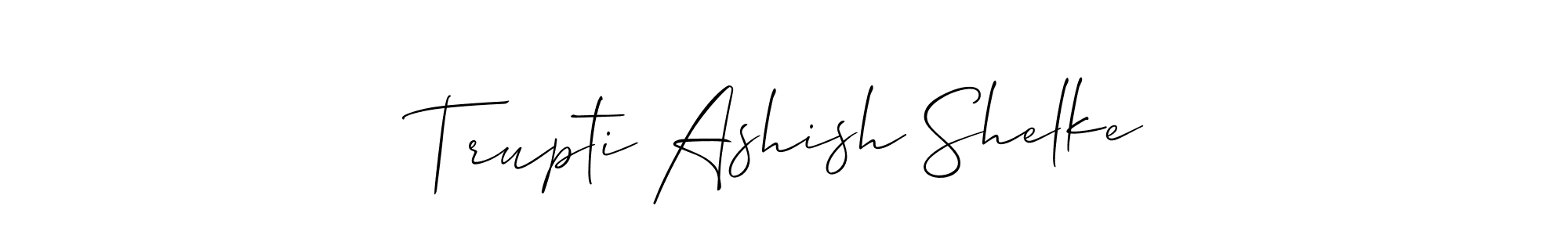 Also we have Trupti Ashish Shelke name is the best signature style. Create professional handwritten signature collection using Allison_Script autograph style. Trupti Ashish Shelke signature style 2 images and pictures png