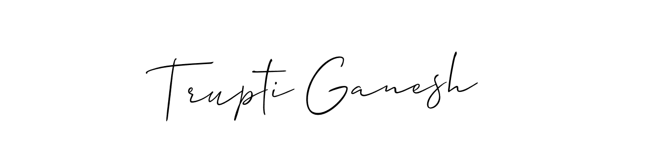 Use a signature maker to create a handwritten signature online. With this signature software, you can design (Allison_Script) your own signature for name Trupti Ganesh. Trupti Ganesh signature style 2 images and pictures png