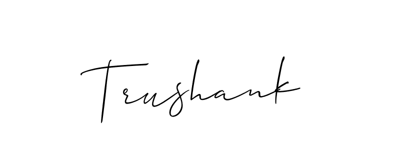 Best and Professional Signature Style for Trushank. Allison_Script Best Signature Style Collection. Trushank signature style 2 images and pictures png