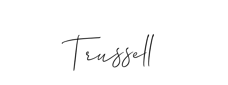 Once you've used our free online signature maker to create your best signature Allison_Script style, it's time to enjoy all of the benefits that Trussell name signing documents. Trussell signature style 2 images and pictures png