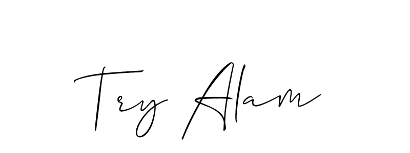 Also You can easily find your signature by using the search form. We will create Try Alam name handwritten signature images for you free of cost using Allison_Script sign style. Try Alam signature style 2 images and pictures png